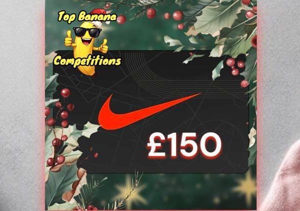 £150 Nike Vouchers or £150 CASH ALTERNATIVE