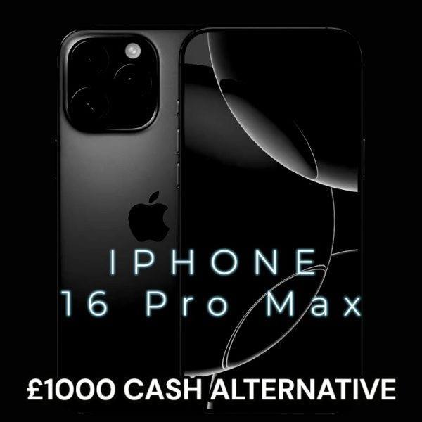 APPLE IPHONE 16 PRO MAX OR £1000 C/A