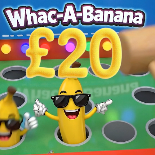 £20 Whac-A-Banana